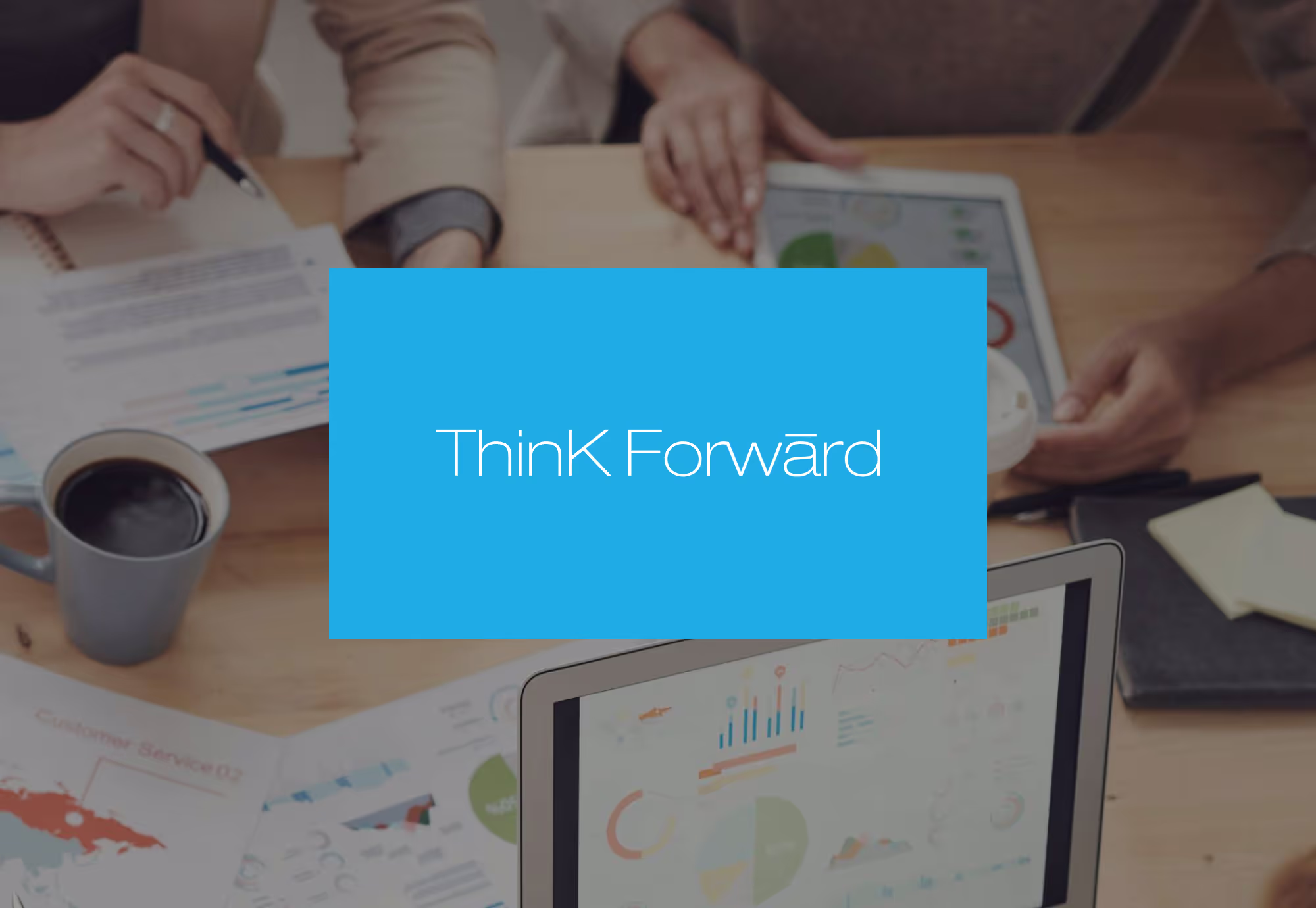 Think Forward